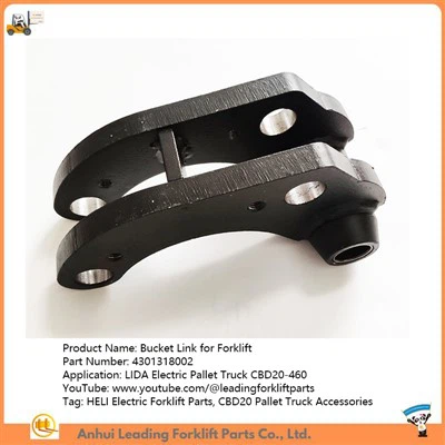 4301318002|Bucket Link|รถลากพาเลทไฟฟ้า LIDA CBD20-460|ชิ้นส่วนรถยกไฟฟ้า HELI