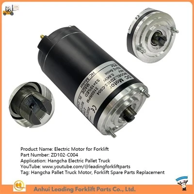 zd 102- c004|รถบรรทุกรถบรรทุก มอเตอร์รถบรรทุกพาเลท Hangcha|การเปลี่ยนชิ้นส่วนรถยก